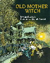 Old Mother Witch